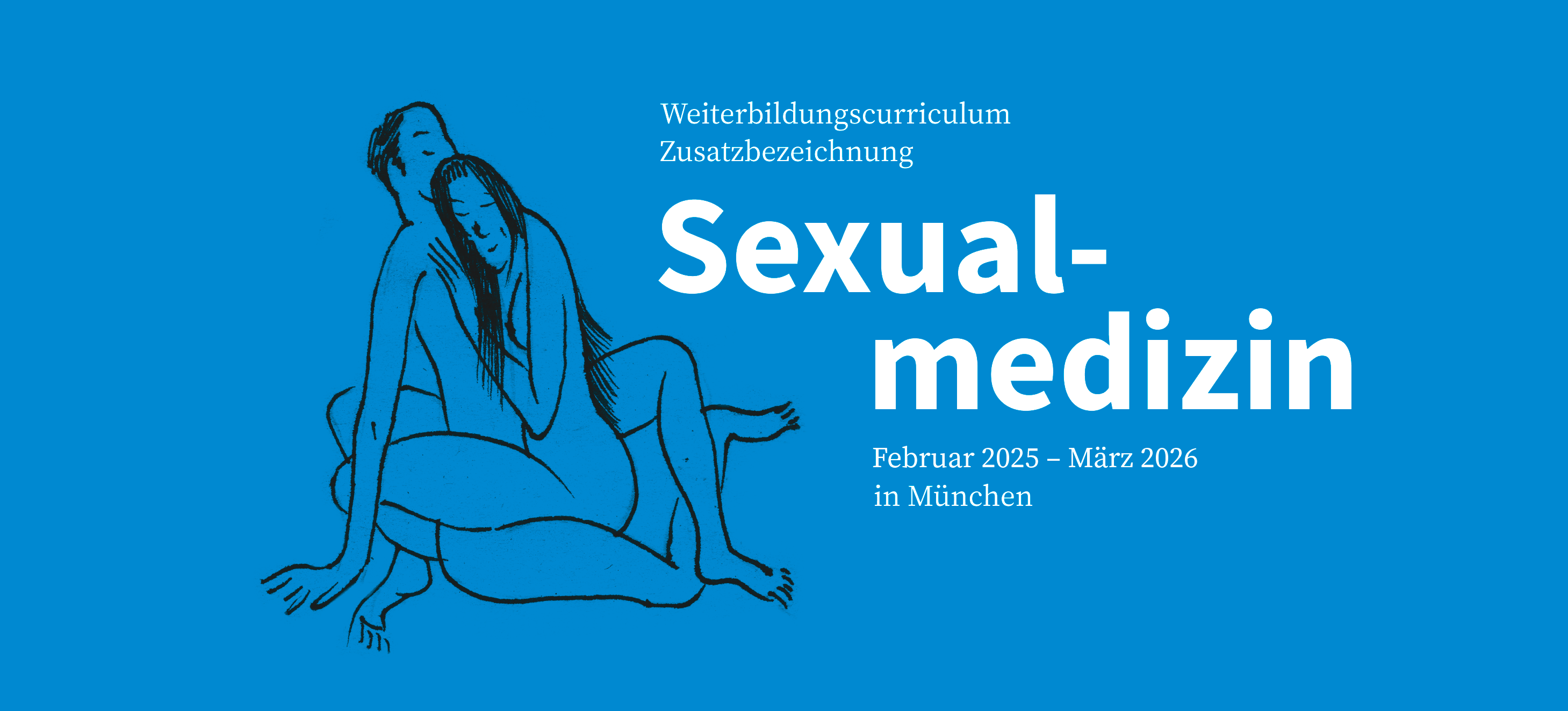 Cyanblaues Bild mit Illustration von zwei nackten Menschen beim Geschlechtsverkehr, Titel und Datum der aktuellen Weiterbildung Sexualmedizin